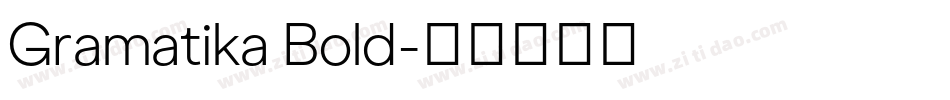 Gramatika Bold字体转换